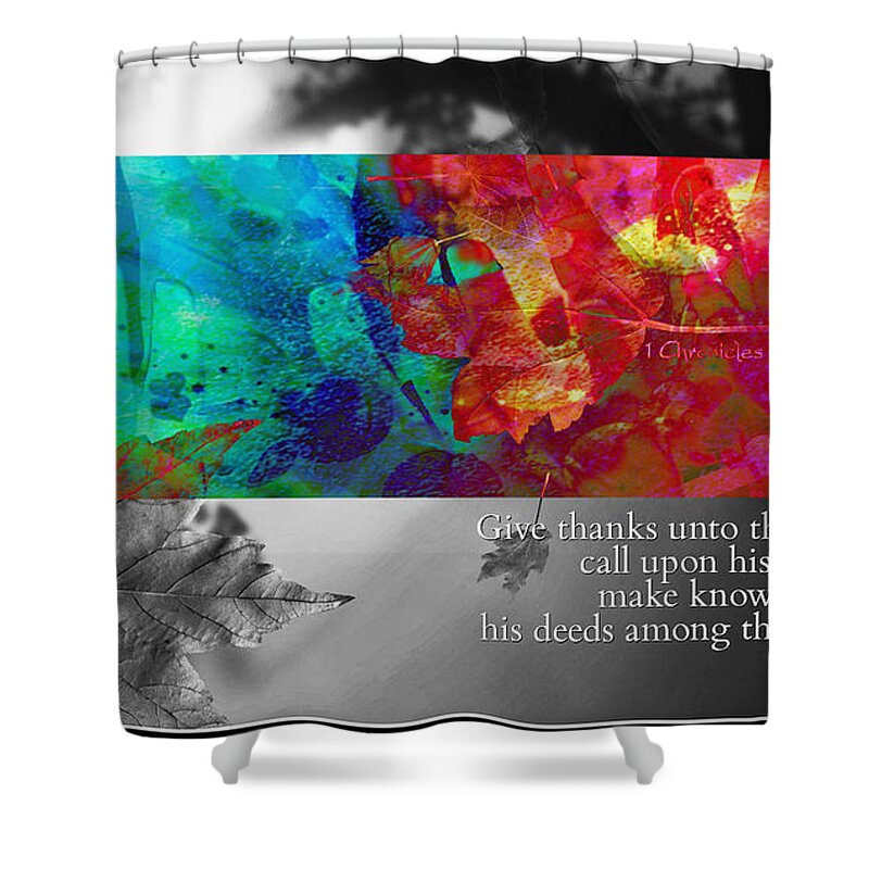 Give Thanks Shower Curtain featuring the digital art Give Thanks by Christine Nichols