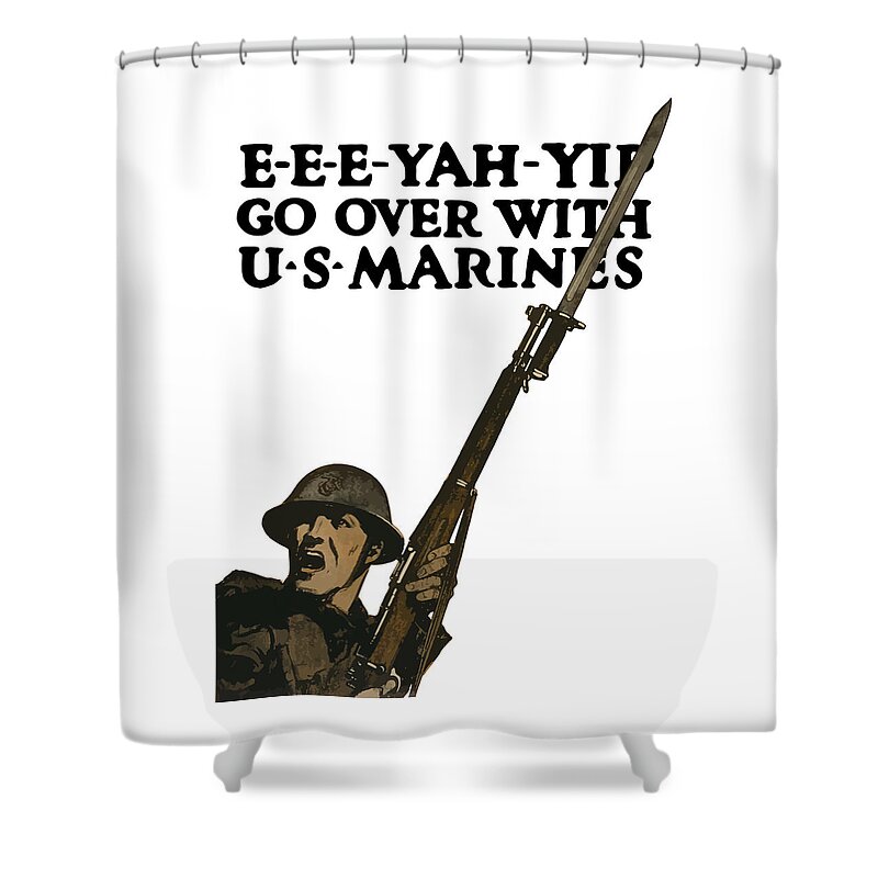 Marine Recruiting Shower Curtain featuring the painting Go Over With US Marines by War Is Hell Store