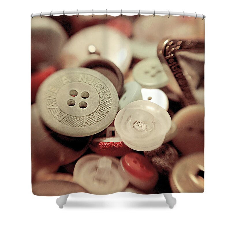 Buttons Shower Curtain featuring the photograph Have A Nice Day by Trish Mistric