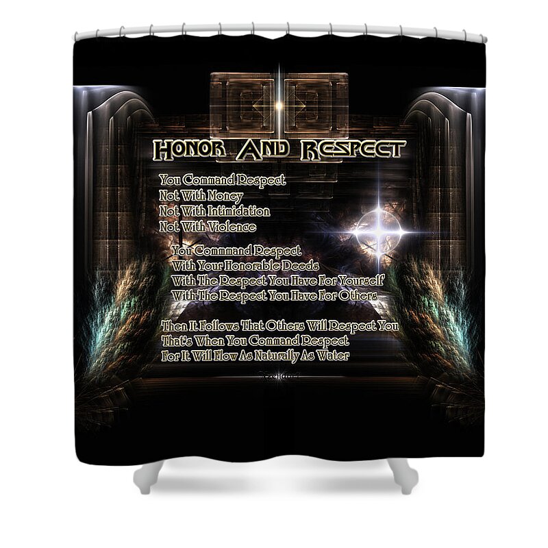 Honor Shower Curtain featuring the digital art Honor And Respect by Rolando Burbon