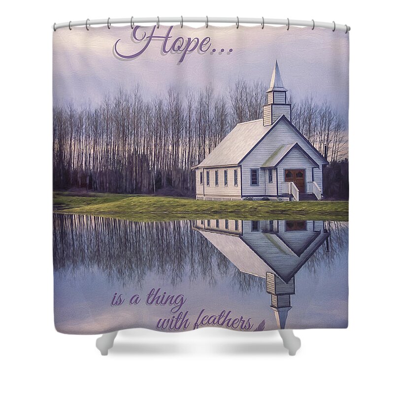 Hope Is A Thing With Feathers Shower Curtain featuring the painting Hope Is A Thing With Feathers - Inspirational Art by Jordan Blackstone