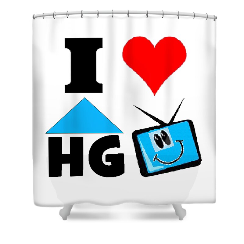I Love Hgtv Shower Curtain featuring the digital art I love HGTV T-shirt by Kathy Kelly
