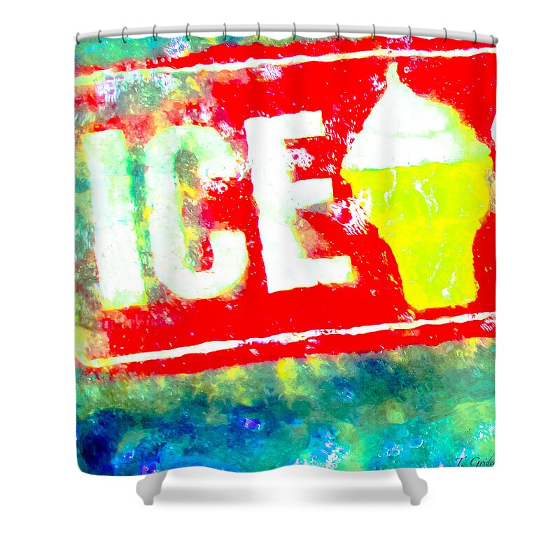 Ice Cream Shower Curtain featuring the photograph Ice Cream Sign Abstract by Tony Grider