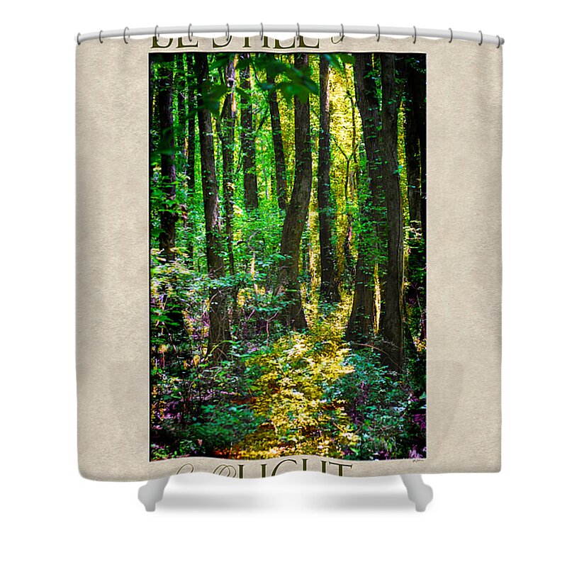 Forest Shower Curtain featuring the photograph In The Forest with Words by Jai Johnson