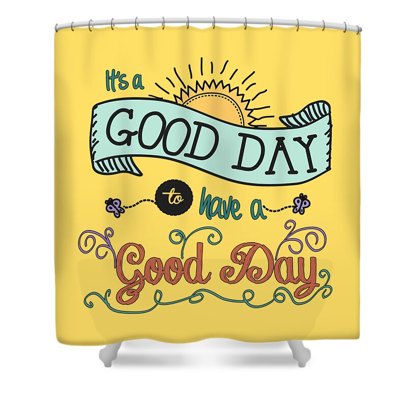 Vintage Shower Curtain featuring the drawing It's a Good Day with Color by Jan Marvin by Jan Marvin