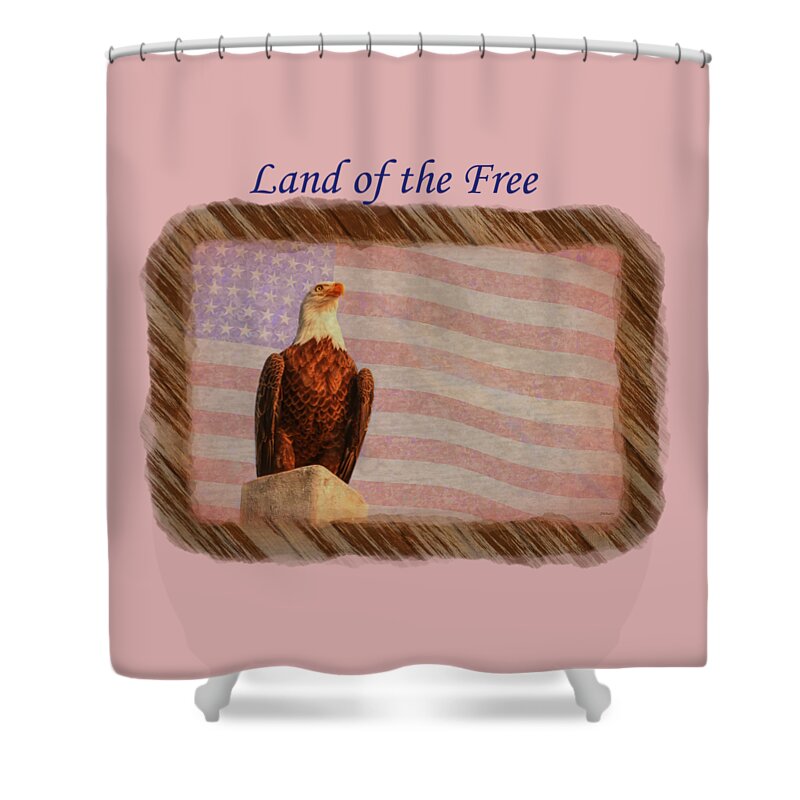America Shower Curtain featuring the photograph Land of the Free by John M Bailey