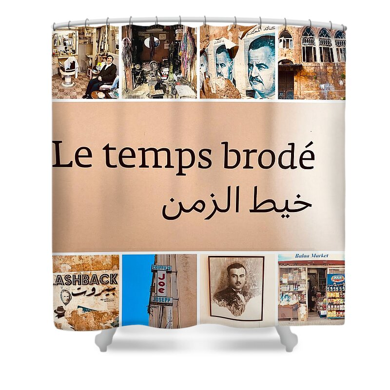 “beirut” Shower Curtain featuring the photograph Lebanon Time by Funkpix Photo Hunter