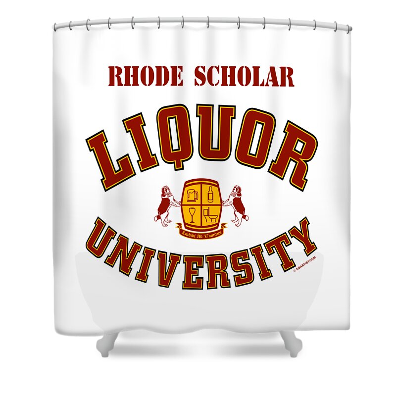 Liquor U Shower Curtain featuring the digital art Liquor University Rhode Scholar by DB Artist