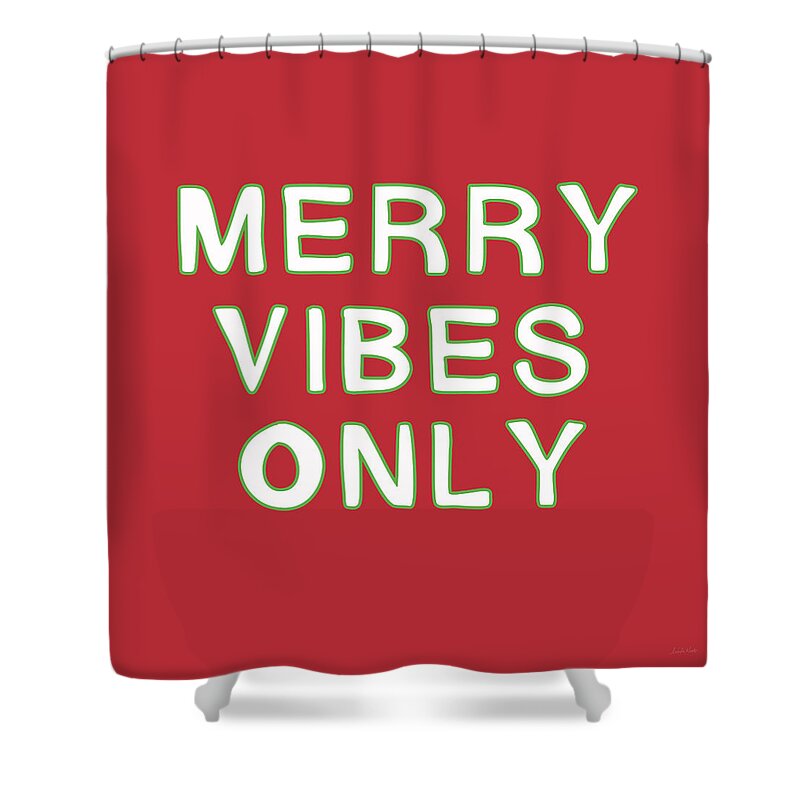 Christmas Shower Curtain featuring the digital art Merry Vibes Only Red- Art by Linda Woods by Linda Woods