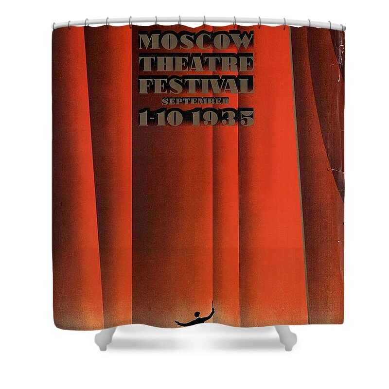 Moscow Shower Curtain featuring the photograph Moscow Theatre Festival 1935 - Russia - Retro travel Poster - Vintage Poster by Studio Grafiikka
