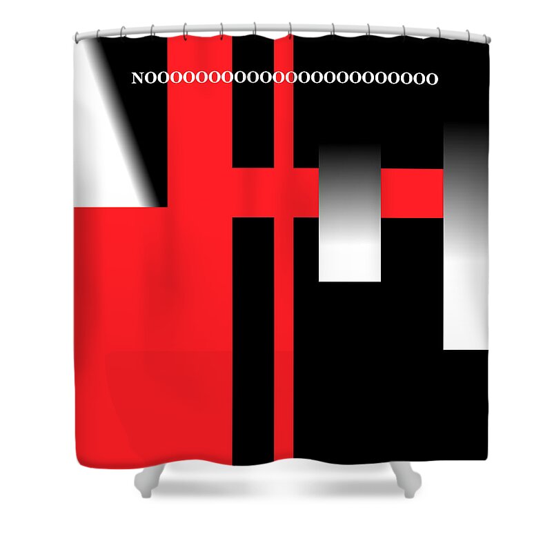 Abstract Shower Curtain featuring the digital art No by Cletis Stump