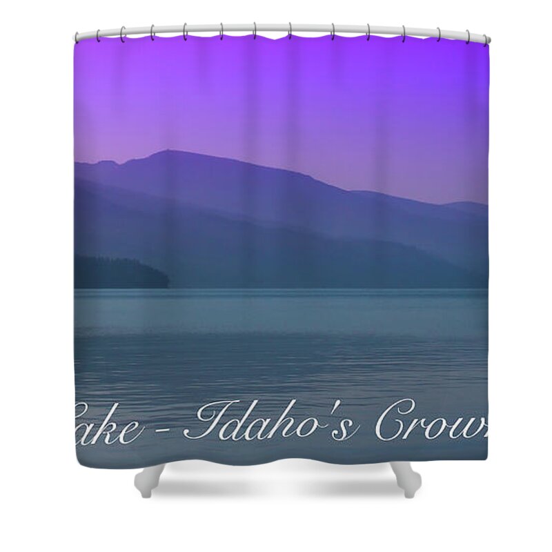 Priest Lake - Idaho's Crown Jewel Shower Curtain featuring the photograph Priest Lake - Idaho's Crown Jewel by David Patterson