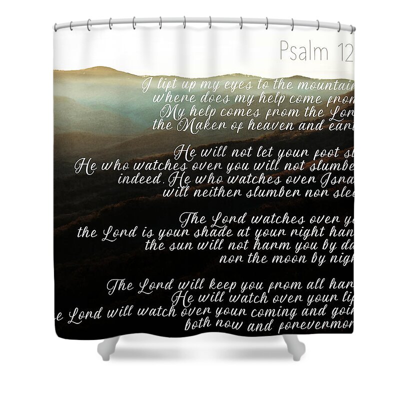 Psalm Shower Curtain featuring the photograph Psalm 121 by Andrea Anderegg