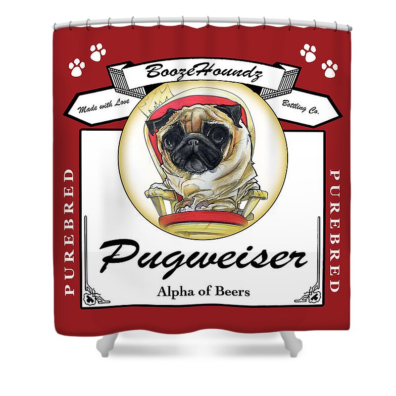 Beer Shower Curtain featuring the drawing Pugweiser Beer by John LaFree