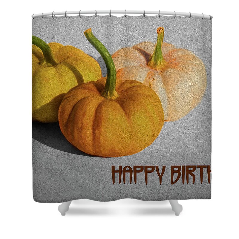 Greeting Card Shower Curtain featuring the photograph Pumpkin Birthday by Cathy Kovarik