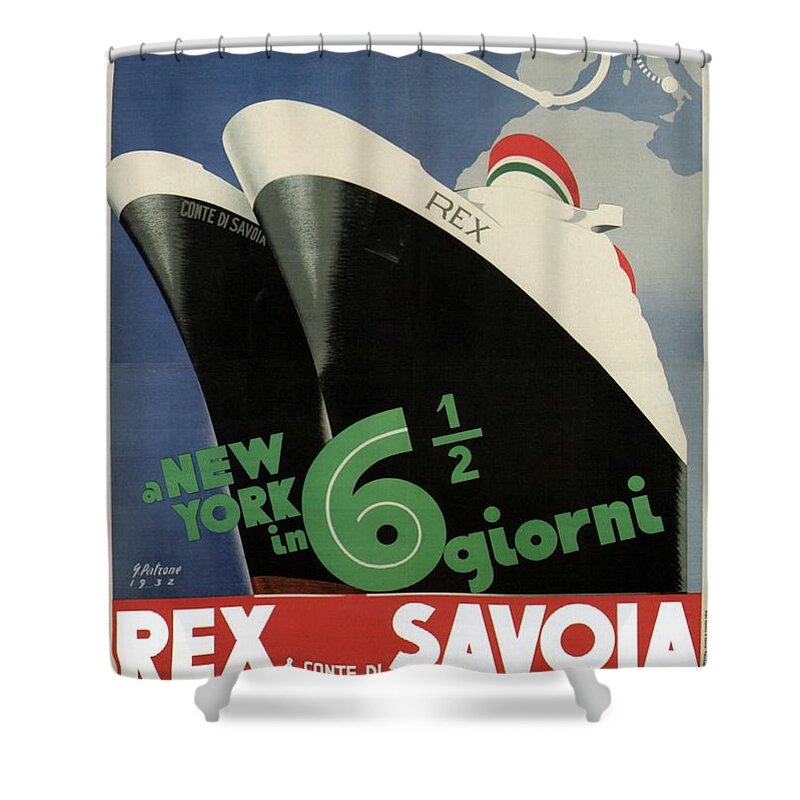 Rex Shower Curtain featuring the painting Rex, Conte di Savoia - Italian Ocean Liners to New York - Vintage Travel Advertising Posters by Studio Grafiikka