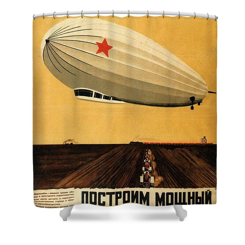 Airshow Shower Curtain featuring the mixed media Russian Airshow Poster - Airship - Exposition poster - Retro travel Poster - Vintage Poster by Studio Grafiikka