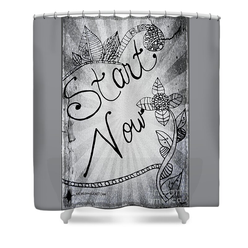 Doodle Shower Curtain featuring the drawing Start Now by Rachel Maynard