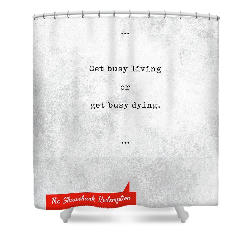 Stephen King Shower Curtain featuring the mixed media Stephen King Quotes - The Shawshank Redemption - Literary Quotes - Book Lover Gifts - Typewriter Art by Studio Grafiikka