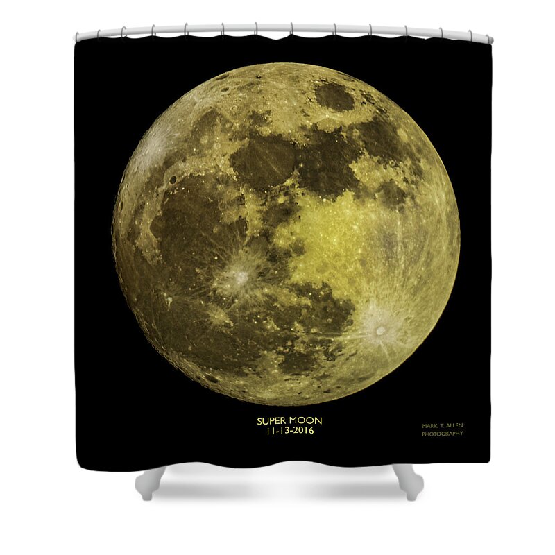 Mark T. Allen Shower Curtain featuring the photograph Super Moon by Mark Allen
