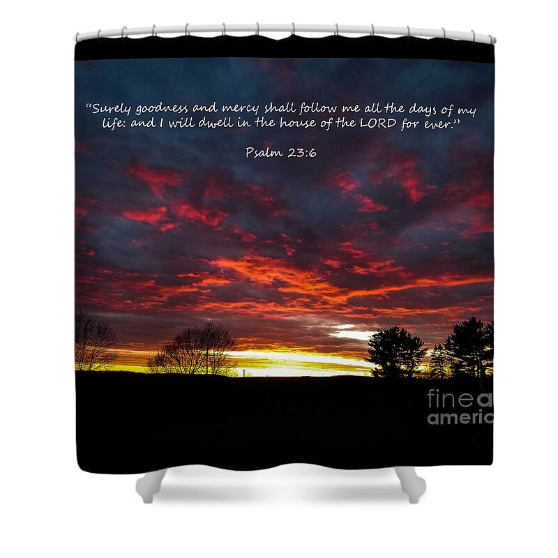 Diane Berry Shower Curtain featuring the photograph Surely Goodness by Diane E Berry