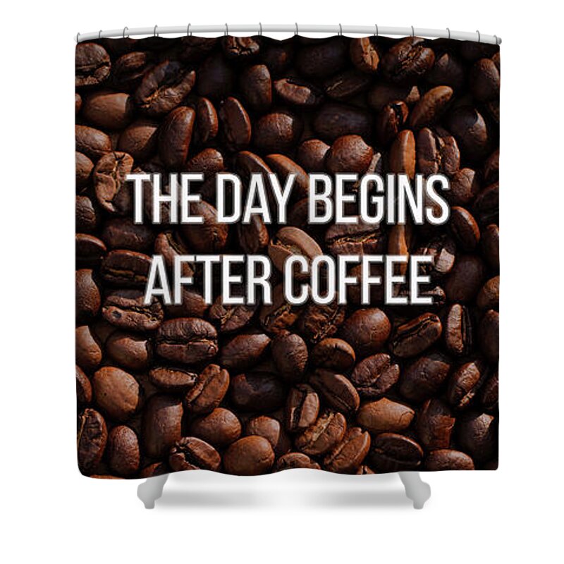 Mug Shower Curtain featuring the photograph The Day Begins After Coffee mug by Edward Fielding