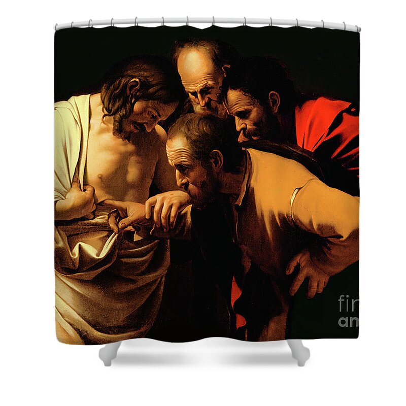The Incredulity Of St Thomas Shower Curtain featuring the painting The Incredulity of Saint Thomas by Caravaggio