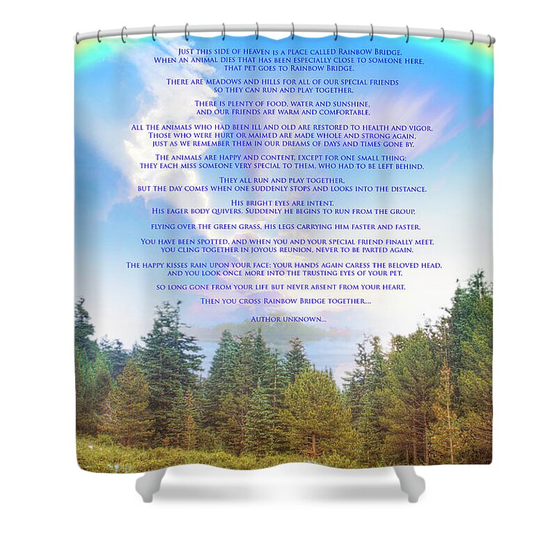 Rainbow Bridge Shower Curtain featuring the photograph The Rainbow Bridge Poem by Mark Andrew Thomas