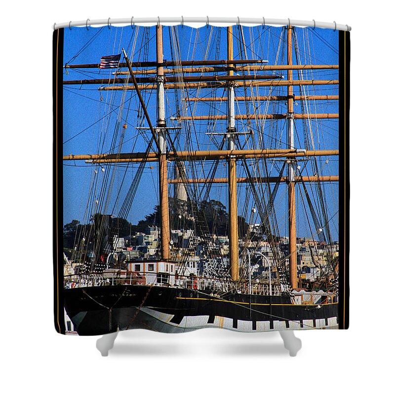 Bonnie Follett Shower Curtain featuring the photograph The ship Balclutha by Bonnie Follett