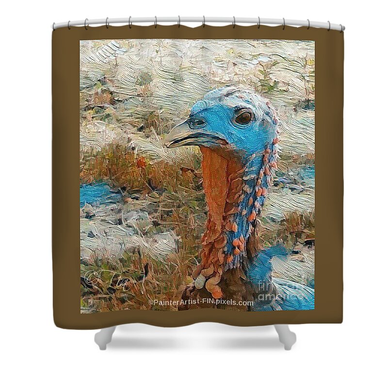 Turkey Tom Shower Curtain featuring the painting TOM in all his glory by PainterArtist FIN