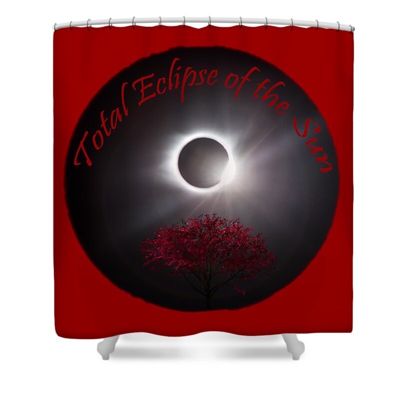 Total Shower Curtain featuring the photograph Total Eclipse T shirt Art by Debra and Dave Vanderlaan