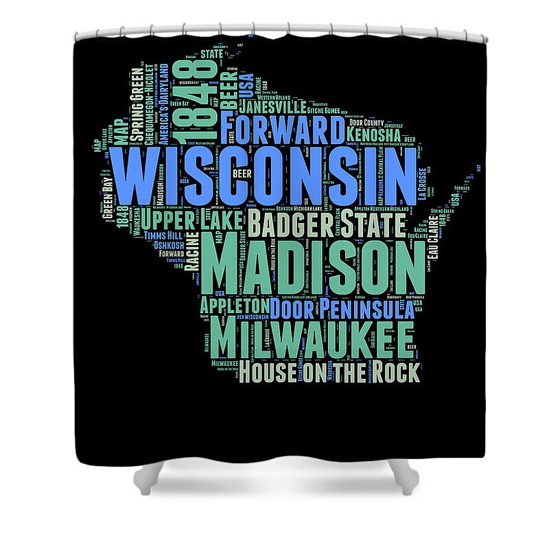 Wisconsin Shower Curtain featuring the digital art Wisconsin Word Cloud Map 1 by Naxart Studio