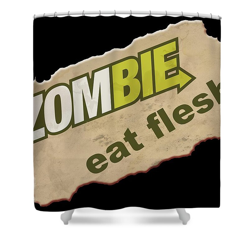 Zombie Shower Curtain featuring the digital art Zombie - Eat Flesh by WB Johnston