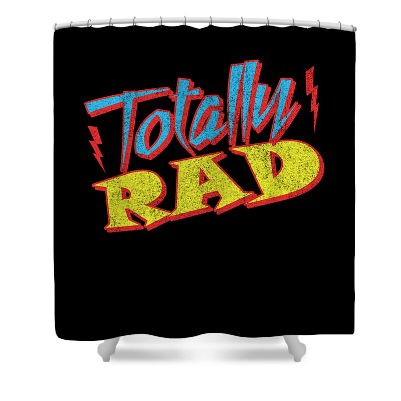 Cool Shower Curtain featuring the digital art Totally Rad #1 by Flippin Sweet Gear