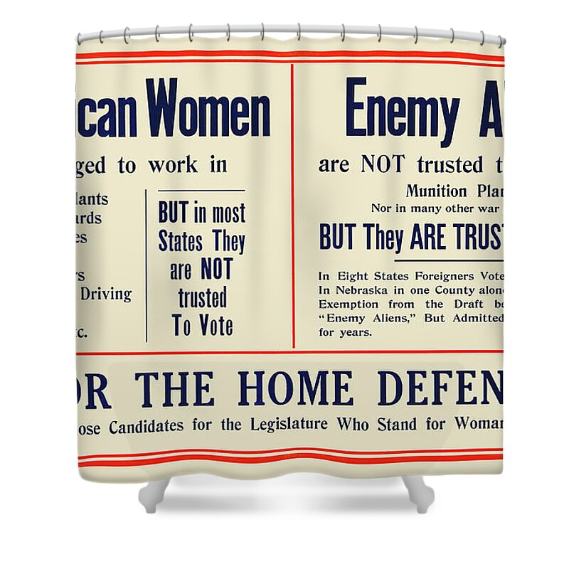 Suffrage Shower Curtain featuring the painting American women and Enemy Aliens by Unknown