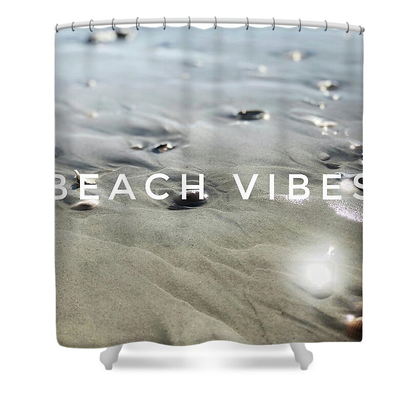 Beach Shower Curtain featuring the photograph Beach Vibes by Acosta