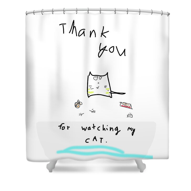 Thanks Shower Curtain featuring the drawing Cat Thank You by Ashley Rice