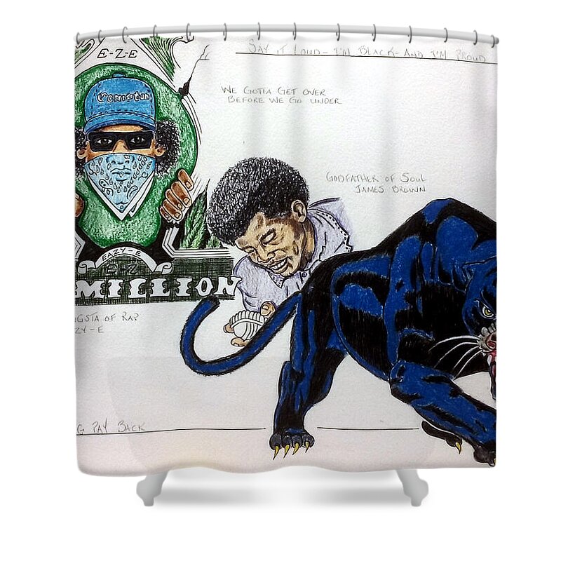 Black Art Shower Curtain featuring the drawing Eazy-E, James Brown, and Black Panther by Joedee