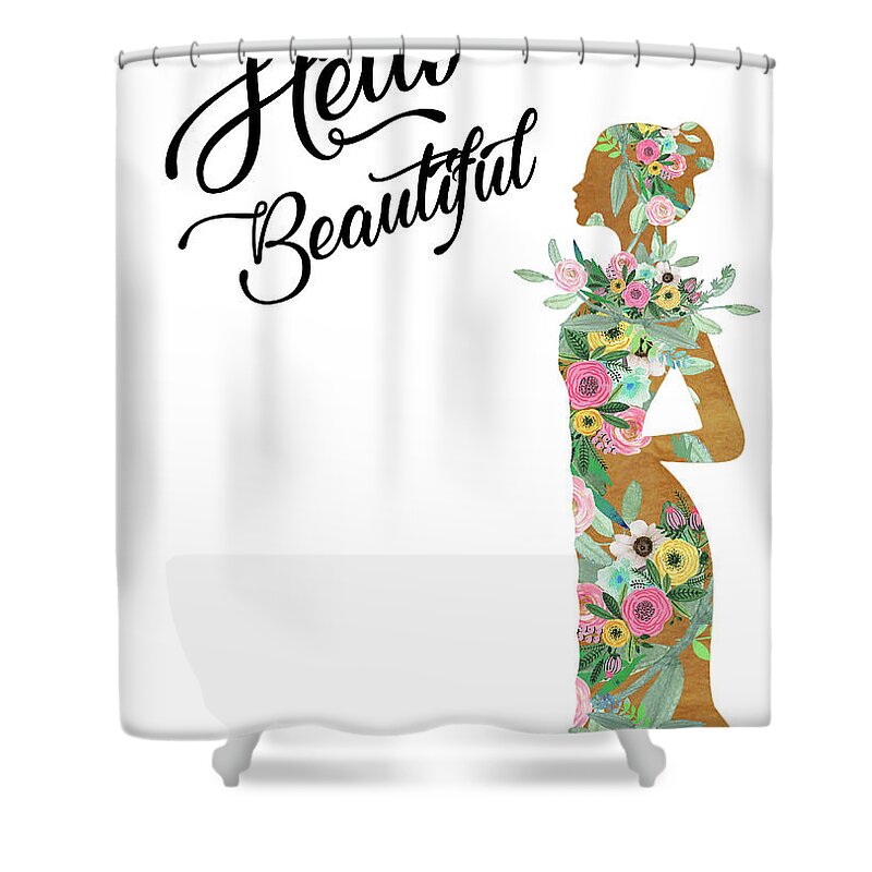 Woman Shower Curtain featuring the mixed media Hello Beautiful by Claudia Schoen