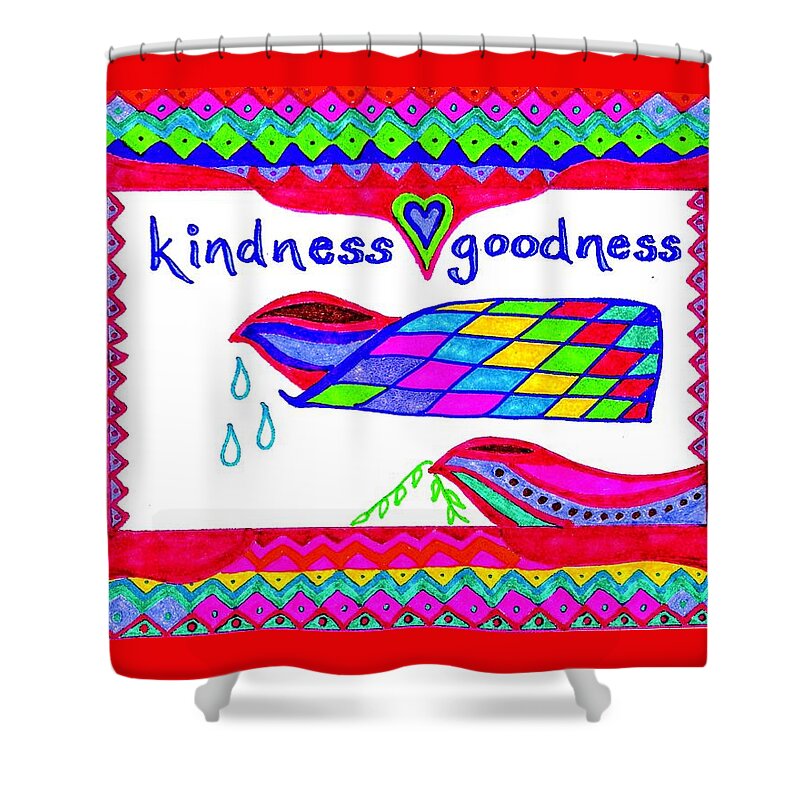 Blue Shower Curtain featuring the drawing Kindness - Goodness by Karen Nice-Webb