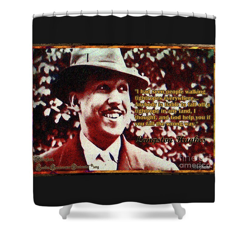 Harlem Renaissance Shower Curtain featuring the mixed media Langston Hughes Quote on People Walking Tightropes by Aberjhani