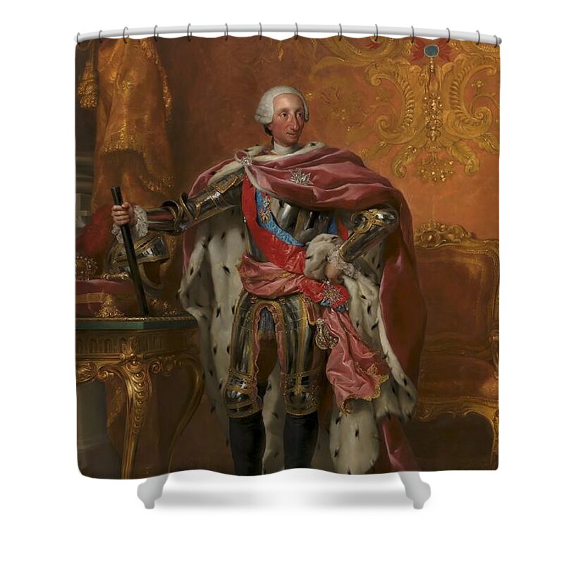 Anton Rafael Mengs Shower Curtain featuring the painting 'Portrait of King Charles III of Spain', 1765, Oil on canvas, 283 x 170 cm. by Anton Rafael Mengs