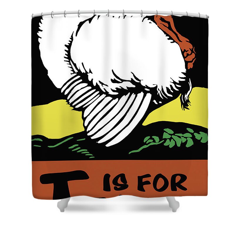 Turkey Shower Curtain featuring the painting T is for Turkey by Charles Buckles Falls