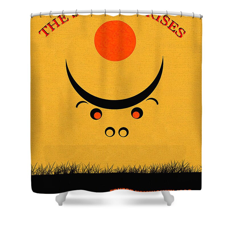 The Sun Also Rises Shower Curtain featuring the digital art The sun also rises book cover minimalsim art by David Lee Thompson