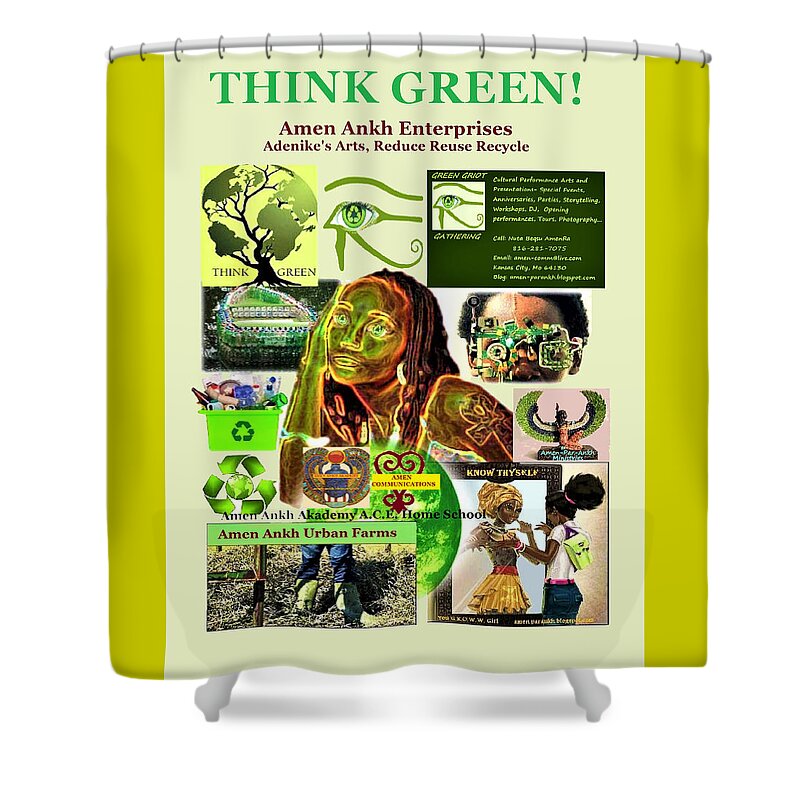 Think Green Shower Curtain featuring the digital art Think Green by Adenike AmenRa