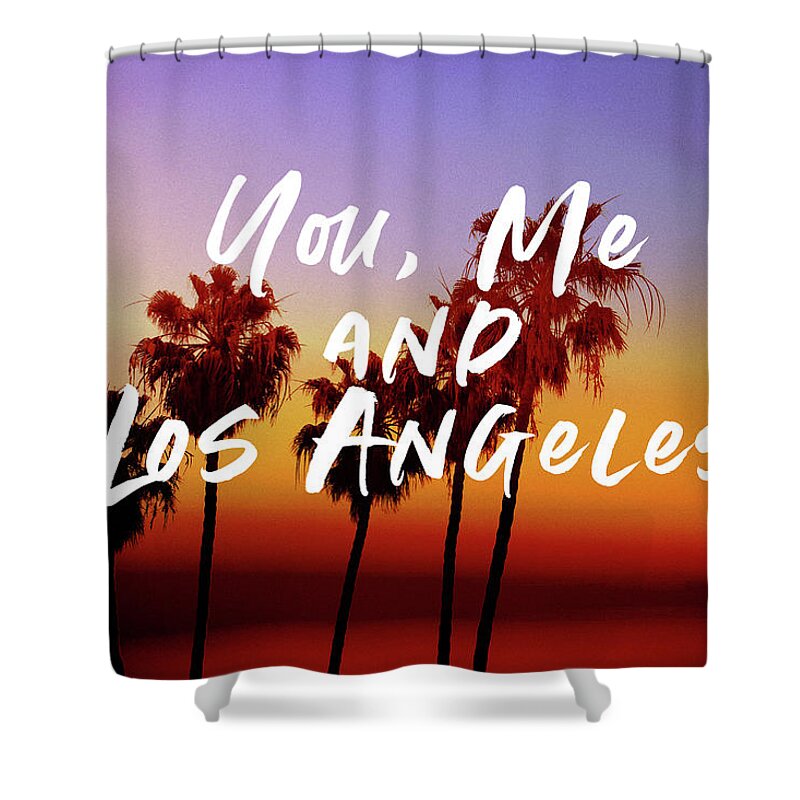 Travel Shower Curtain featuring the mixed media You Me Los Angeles - Art by Linda Woods by Linda Woods