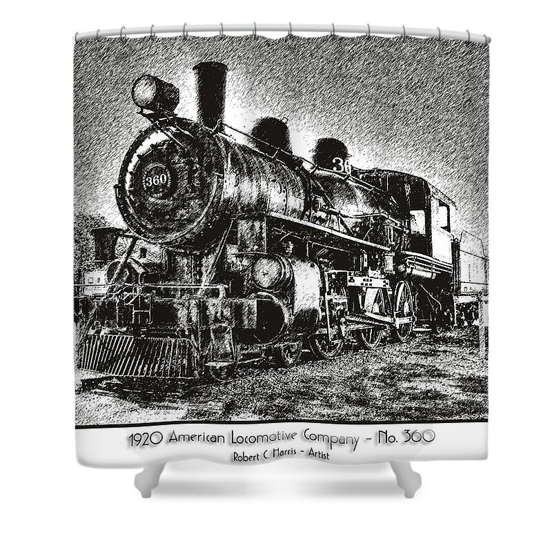 Fine Art Shower Curtain featuring the photograph 1920 American Locomotive No. 360 by Robert Harris