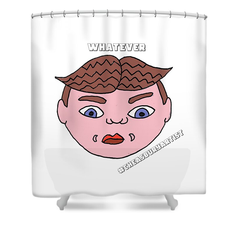 Asbury Park Shower Curtain featuring the drawing Whatever by Patricia Arroyo