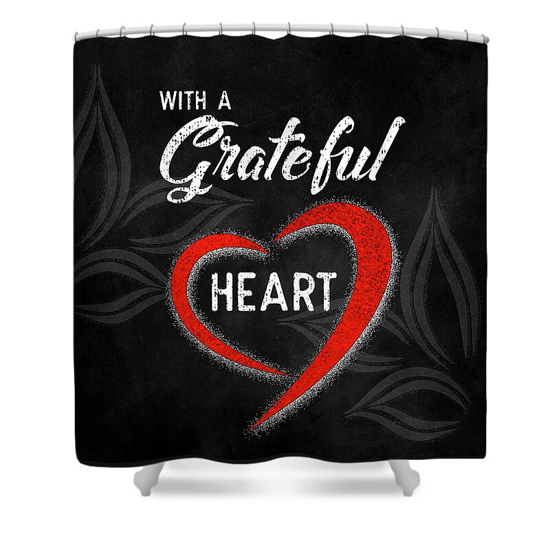 Nurses Day Shower Curtain featuring the digital art Nurses Day Grateful Heart Chalkboard by Doreen Erhardt