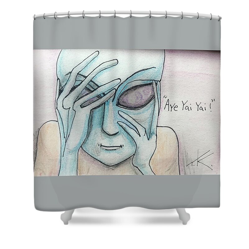 Aye Yai Yai Shower Curtain featuring the drawing Aye Yai Yai by Similar Alien